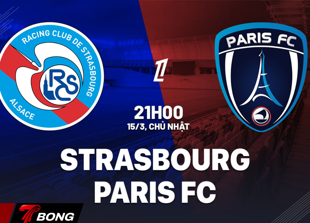 Lịch thi đấu Strasbourg và Paris FC 15-03-2026
